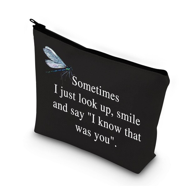 BDPWSS Dragonfly Memorial Gifts Dragonfly Lover Gifts Sometimes I Just Look Up Smile And Say I Know That Was You Dragonfly Makeup Organizer Bag Spiritual Faith Dragonflies Gifts, That was you