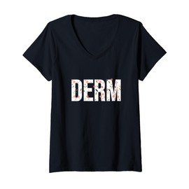 Womens Derm Dermatology Cosmetic Dermatologist Floral Derm V-Neck T-Shirt