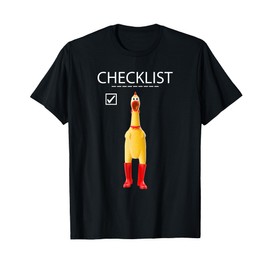 Funny Rubber Chicken Gift for Boys Checklist Practical Joke T-Shirt