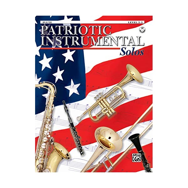 Patriotic Instrumental Solos: Flute, Book & CD