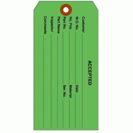 1000 Accepted Tags. #5 Green Colored- Accepted Tag with Reinforced Fiber Patch & Drilled Hole to Prevent Tearing. Tag Size: 4 3/4" (Height) x 2 3/8" (Width).