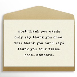 Funny Thank You Card, Sarcastic Gratitude Greeting Card, Humorous Appreciation Card, Most Thank You Cards Say Thank You Once