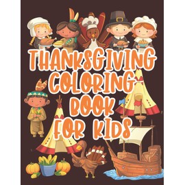 Thanksgiving Coloring Book for Kids: (TGV) 31 Pages of Coloring Pages