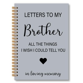 OINDADE Loss of Brother Sympathy Gifts Grief Notebook Journal, Letters to My Brother in Heaven Journal, Memorial Notebooks Gifts for Loss ofBrother, In Loving Memory Sympathy Gifts, 6x8.2In