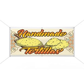 Handmade Tortillas Vinyl Banner advertising Sign. Full color any size Outdoor (2' x 6')