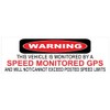 Generic Speed Monitored GPS Bumper Sticker D7207 Decal