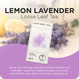 Tastings Tea Lemon Lavender Loose Leaf, 4.5 oz | Black Citrus Blend & Fruit Infusion | Medium Caffeine | Natural Antioxidants for Wellness | Small Batch & Sustainably Sourced | Resealable Pouch