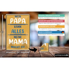 Schilderkreis24 Tin Sign 20 x 30 cm "Mein Papa kann alles, meine Mama macht es!" – Funny Family Sign, Gift for Parents