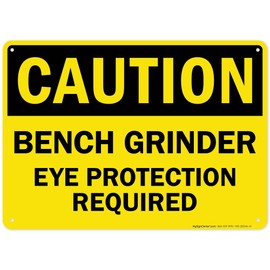Caution Bench Grinder Eye Protection Required Sign, 10x14 Inches, Rust Free .040 Aluminum, Fade Resistant, Made in USA by My Sign Center