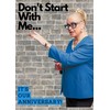 Kim Woodburn Don't Start With Me It's Our Anniversary -