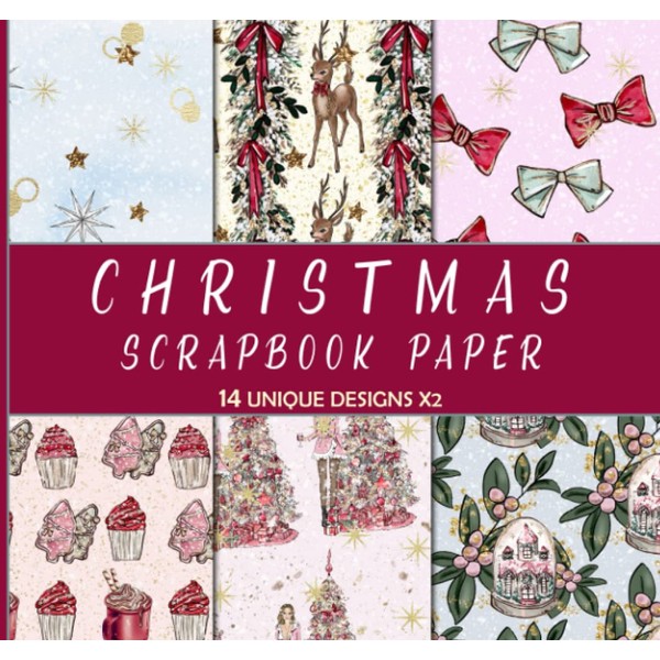 Christmas Scrapbook Paper: 14 Unique Designs x2, Glitter Ribbon Bow,