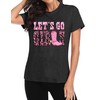 Let's Go Girls T Shirt Women Nashville Bachelorette Party Shirts