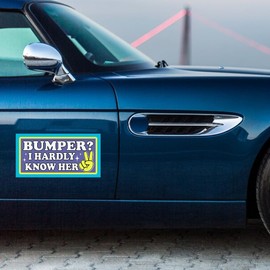 SUNHADO [7.5"x3.75"] Bumper I Hardly Know Her Bumper Sticker Sarcastic Funny Adult Humor Stickers for Car Decal Car Accessories Affirmations Funny Vinyl Waterproof Sticker Gift for Coworker