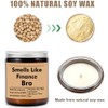 GreenStar Gifts Smells Like Finance Bro Candle - Funny Gift