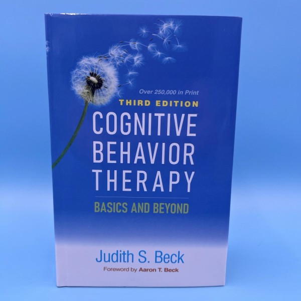 Cognitive Behavior Therapy Basics and Beyond 3rd Edition – Judith