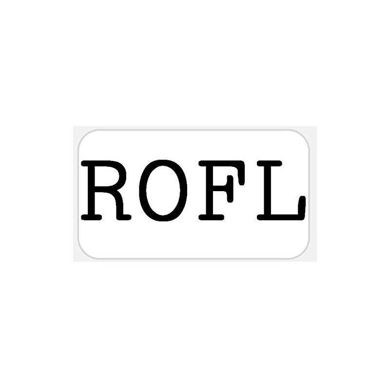 ROFL - 25 Stickers Pack 2.25 x 1.25 inches -