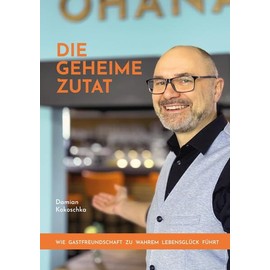 Die geheime Zutat: Wie Gastfreundschaft zu wahrem Lebensglück führt