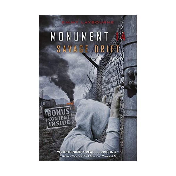 Monument 14: Savage Drift (Monument 14 Series, 3)