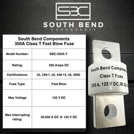 South Bend Components 350A Class T Fast Blow Fuse |350A | 125 Volts | High Current Protection for Marine, RV, Off-Grid Systems, and Battery Banks | Durable Through-Hole Mount Design (350A,1-Pack)