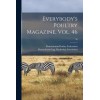 Everybody's Poultry Magazine, Vol  46; 46