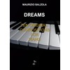 DREAMS: TEN ORIGINAL COMPOSITIONS FOR PIANO