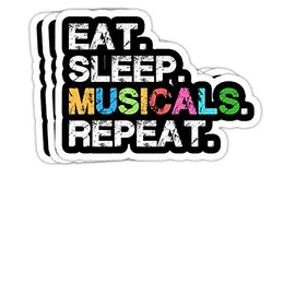 GrayFoxxy Musicals - Funny Theatre Life Drama Theater Gift Decorations - 4x3 Vinyl Stickers, Laptop Decal, Water Bottle Sticker (Set of 3)