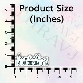 (3Pcs) Keep Talking, I'm Diagnosing You Sticker, Funny Quotes Vinyl Stickers Decorate for Water Bottles, Books, Laptops, Phones, Tumblers, Size 1.3 x 3 Inch