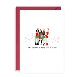 Little Mix Christmas Card - Funny Have Yourselves a Merry Little Mix-mas