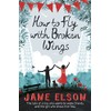 How to Fly with Broken Wings