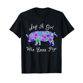 Fun Cute Just A Girl Who Loves Pigs T-Shirt