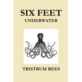Six Feet Underwater US Trade Paperback