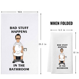 ZJXHPO Bob Belcher Kitchen Towel Bob's Burgers Dishes Towel Bad Stuff Happens in The Bathroom Hand Towel (Bathroom Towel)