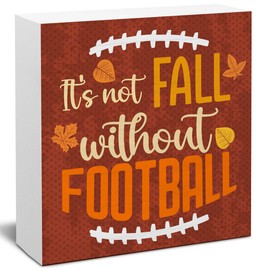 Fall Football Decor Football Decorations It's Not Fall Without Football Wooden Sign Rustic Home Decor 5 x 5 Inches