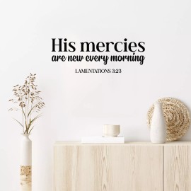 Unbranded Vinyl Wall Art Decal - His Mercies are New Every Morning - 9.2" x 25"