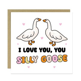 RED OCEAN Card For Valentines Day Anniversary Card With Envelope I Love You Silly Goose Card For Boyfriend Girlfriend Husband Wife Novelty Card For Him Her Valentines Day Cards Anniversary Cards