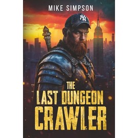 The Last Dungeon Crawler