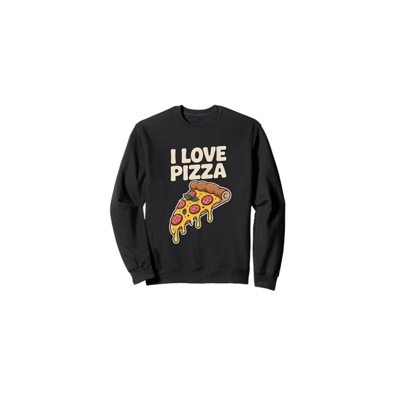 I Love Pizza Slice Dripping Cheese Delight Sweatshirt