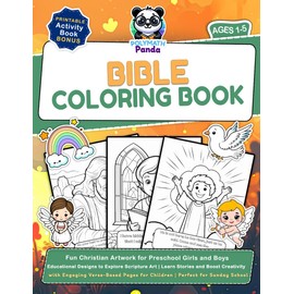 Bible Coloring Book for Kids Ages 1-5: Fun Christian Artwork for Preschool Girls and Boys | Educational Designs to Explore Scripture Art | Learn Stories and Boost Creativity with Engaging Verse-Based Pages for Children | Perfect for Sunday School