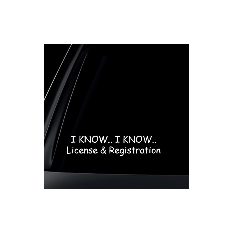 World Design I Know I Know License & Registration Car