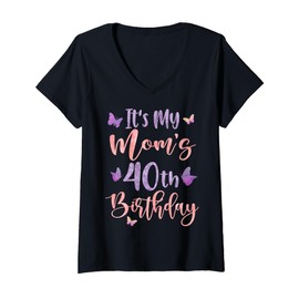 Womens It's My Mom's 40th Birthday Butterfly Happy 40 Years Old V-Neck T-Shirt