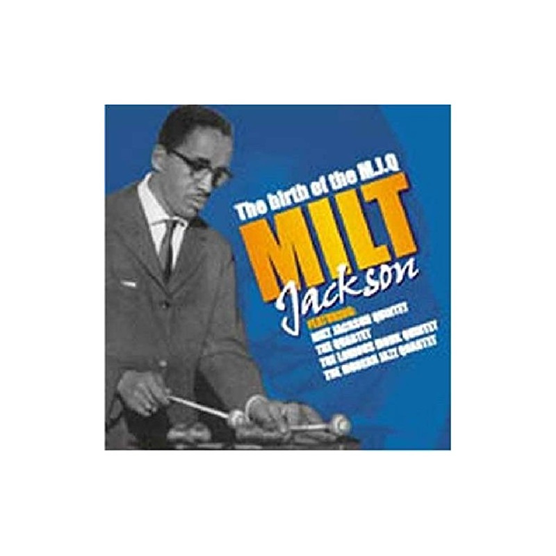 The Birth of the Modern Jazz Quartet