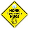 Honk if You Need a Hug Sign, Funny Car Sign