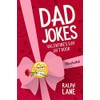 Dad Jokes: Valentine's Day Gift Book (Gift Books by Ralph