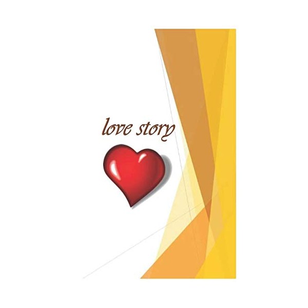 Love Story: Fill in the Blank Notebook and Memory Journal