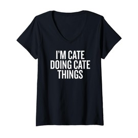 Womens I'M CATE DOING CATE THINGS Funny Unique V-Neck T-Shirt