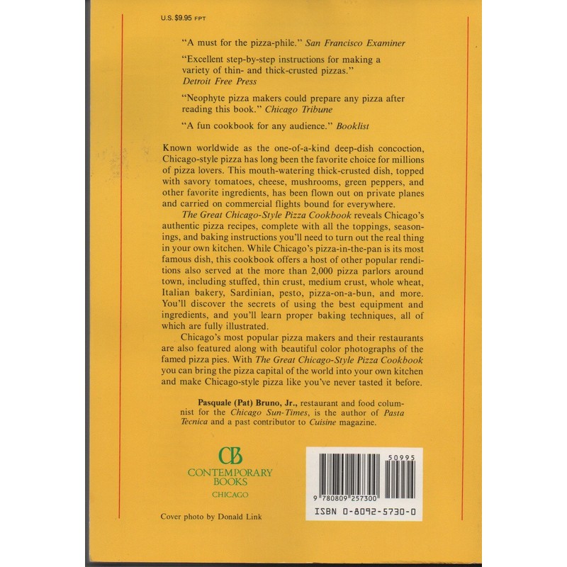 The Great Chicago-Style Pizza Cookbook