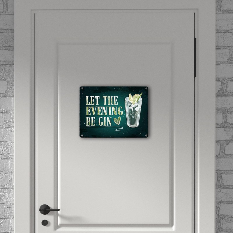 Gin Metal Sign with Alcohol Motif and Saying: Let the