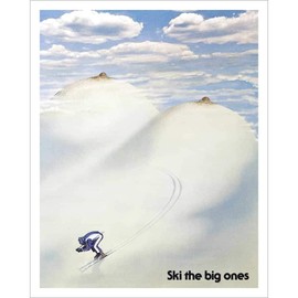 Ski The Big Ones Ski Poster - 22 x 28 inches, Comes in 2 Sizes