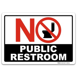 Brimar - No Public Restroom Sign - 10" x 7" 3.5 mil Vinyl Label - Bold Text and Symbol - Easy Installation