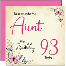 93rd Aunt Birthday Card - Beautiful Butterfly Floral Aunts Birthday Card for 93 Year old Ninety Three, Ninety Third